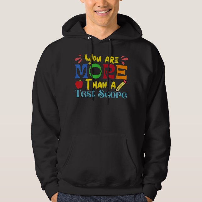 Veste À Capuche Jour De Test De L'Enseignant Vous Êtes Plus Qu'Un  (Devant)