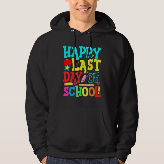 Veste À Capuche Joyeuse Dernière Journée D'Enseignant Diplôme D'Ét (Devant)