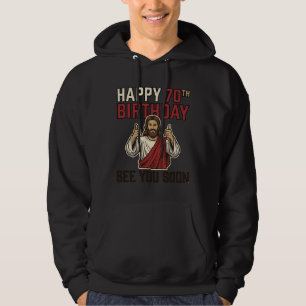 Veste À Capuche Joyeux 70e Anniversaire À Bientôt Vintage Shirt