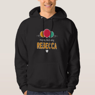 Veste À Capuche Joyeux anniversaire Rebecca