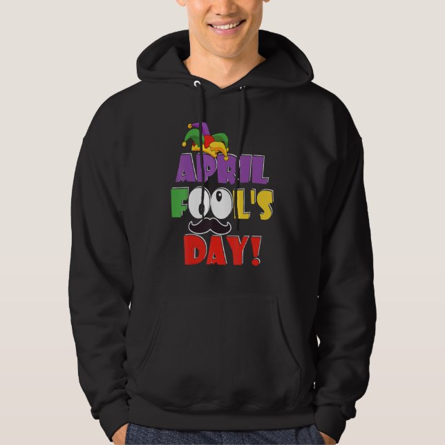 Veste À Capuche Joyeux April Fool's Day April Fools Day 2019 Plais (Devant)