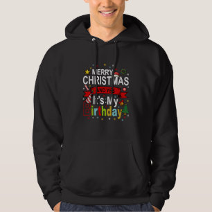 Veste À Capuche Joyeux Noël et oui c'est mon cadeau d'anniversaire