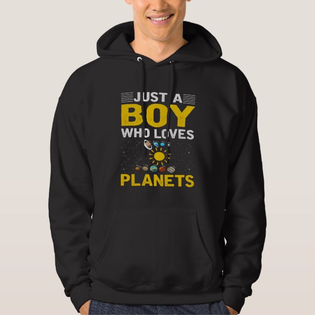Veste À Capuche Just A Boy Who Loves Planets I Astronomy (Devant)