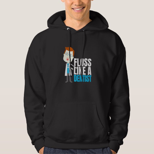 Veste À Capuche Just Floss Dentisterie Soie Dentaire Assistante De (Devant)