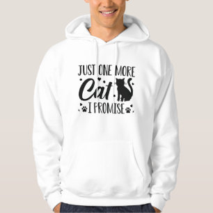 Veste À Capuche Juste Un Chat De Plus Je Promets