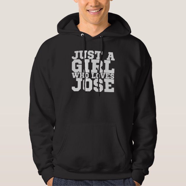 Veste À Capuche Juste Une Fille Qui Aime Jose (Devant)