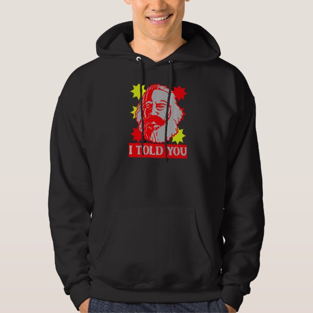 Veste À Capuche Karl Marx Je Vous Ai Dit Communisme Capitale Commu (Devant)
