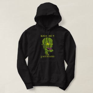 Veste À Capuche "KISS ME, JE SUIS VACCINÉ" drôle