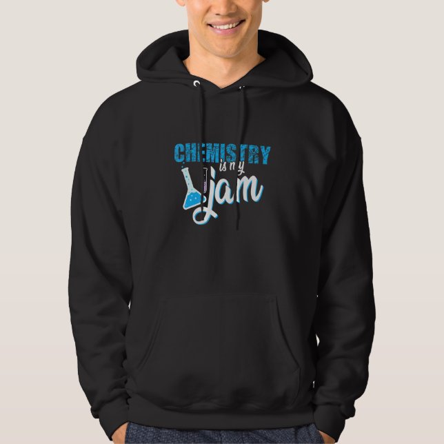 Veste À Capuche La chimie est ma science de confiture (Devant)