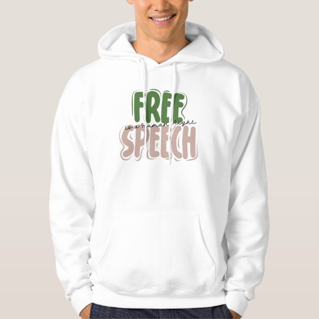 Veste À Capuche La liberté d'expression est un droit humain (Devant)