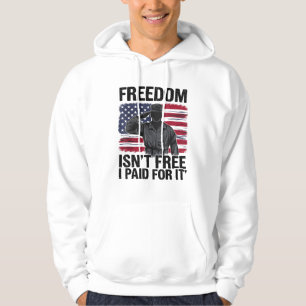 Veste À Capuche La liberté n'est pas gratuite, j'ai payé pour elle