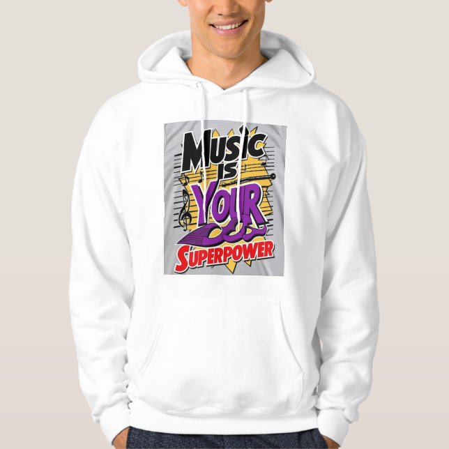 Veste À Capuche La musique est votre superpuissance 3 (Devant)