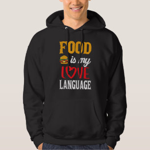 Veste À Capuche La nourriture est ma langue d'amour