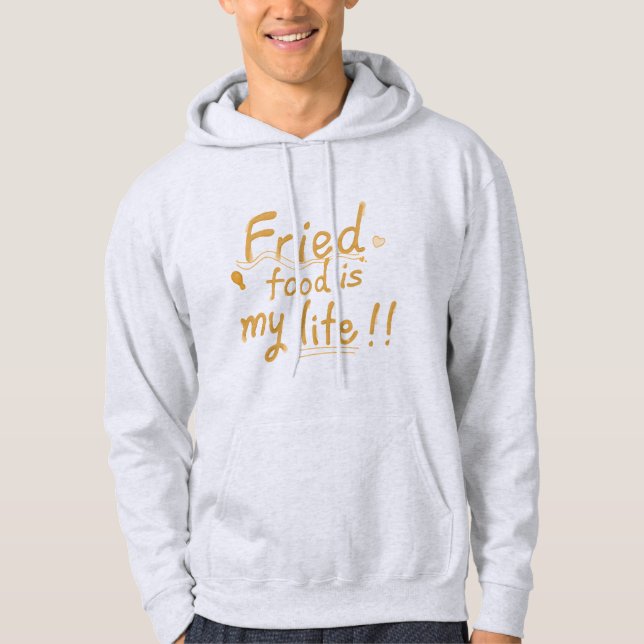 Veste À Capuche La nourriture frite est ma vie (Devant)