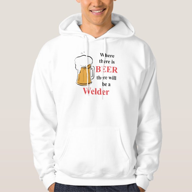 Veste À Capuche Là où il y a bière - soudeuse (Devant)
