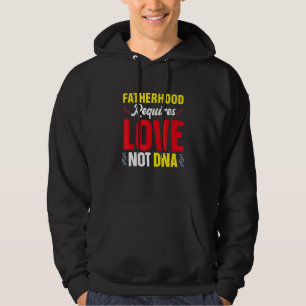 Veste À Capuche La paternité nécessite de l'amour et non l'ADN bea