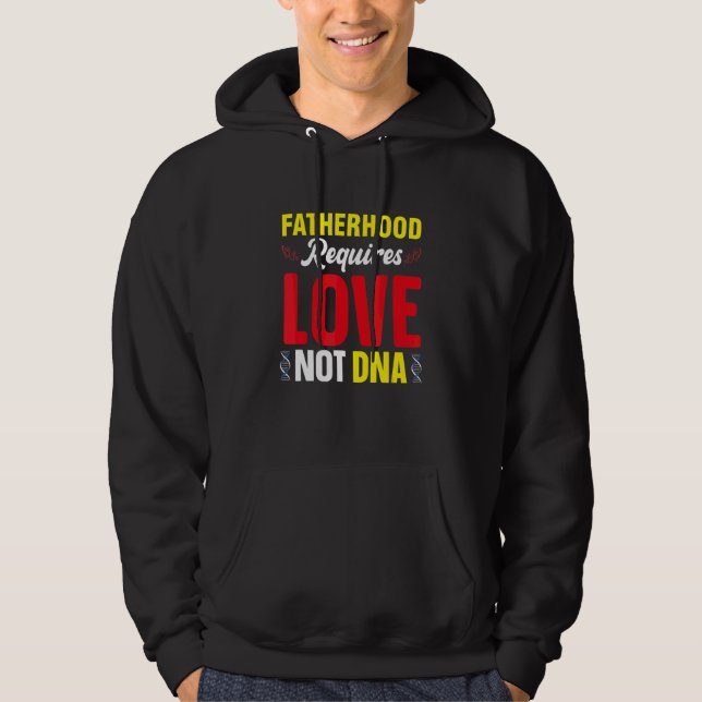 Veste À Capuche La paternité nécessite de l'amour et non l'ADN bea (Devant)