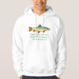 Veste À Capuche La pêche n'est qu'un idiot à l'une des extrémités
