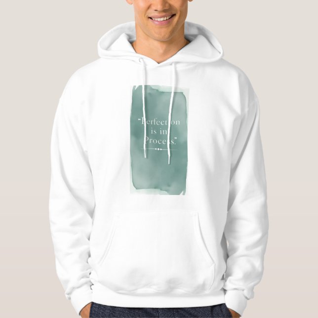 Veste À Capuche La perfection est dans le processus 3 (Devant)