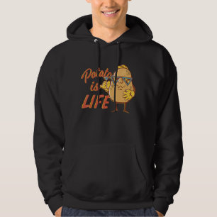 Veste À Capuche La Pomme De Terre Est La Vie Comme On L'A Vu Tard