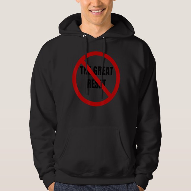 Veste À Capuche La Réinitialisation N'Est Pas Grande (Devant)