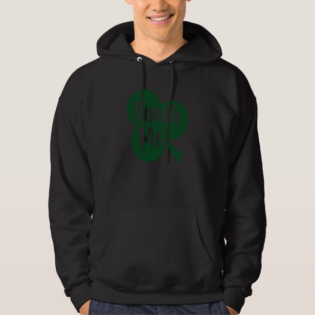 Veste À Capuche La Saint-Patrick Faites-moi une pince le jour de l (Devant)