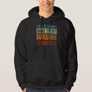 Veste À Capuche La Vie Court Faire Chaque Bite Burger Count Sarcas