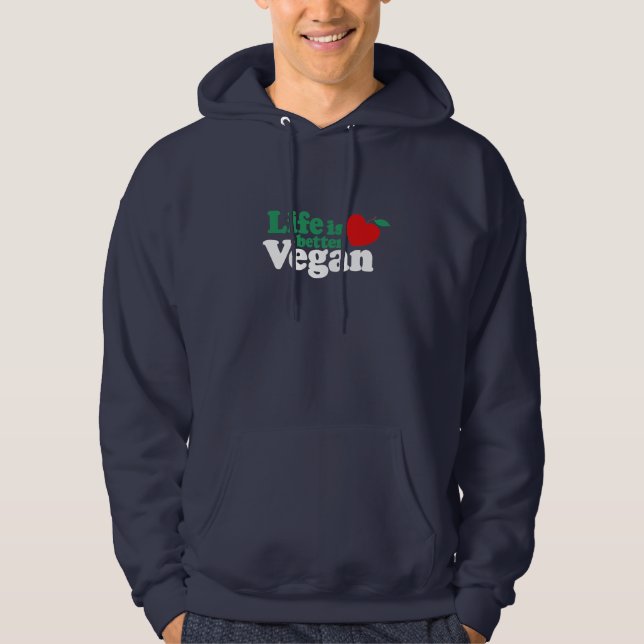 Veste À Capuche La vie est meilleur Vegan (Devant)