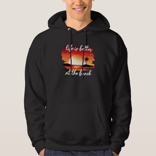 Veste À Capuche La vie est meilleure à la plage (Devant)