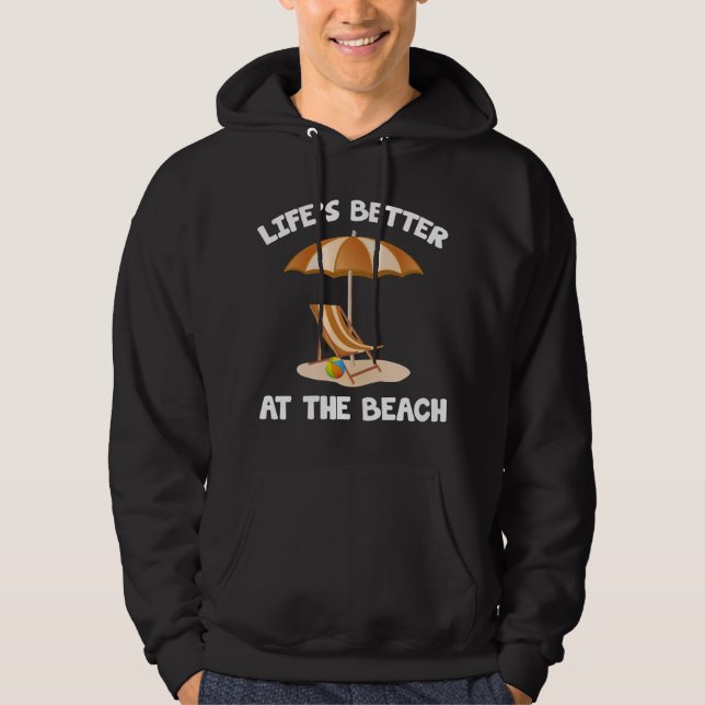 Veste À Capuche La vie est meilleure à la plage (Devant)
