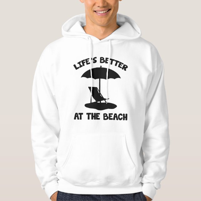 Veste À Capuche La vie est meilleure à la plage (Devant)