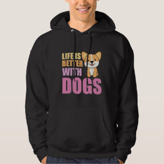 Veste À Capuche La Vie Est Meilleure Avec Chiens Sweet Corgi Chien