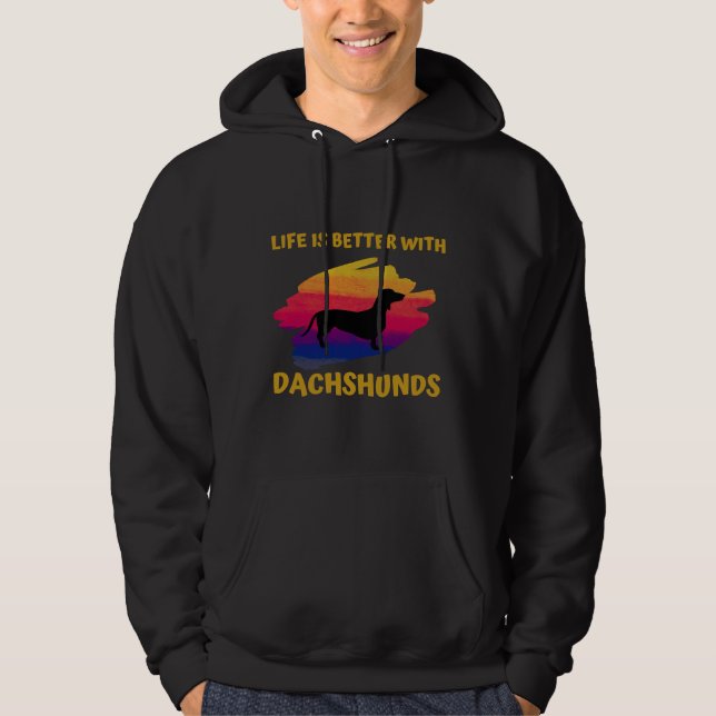 Veste À Capuche La Vie Est Meilleure Avec Dachshund (Devant)