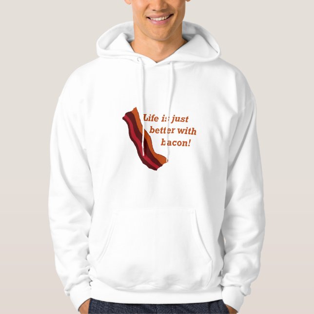 Veste À Capuche La vie est meilleure avec le lard (Devant)