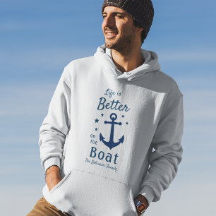 Veste À Capuche La Vie Est Meilleure Sur Le Bateau Nom De Famille