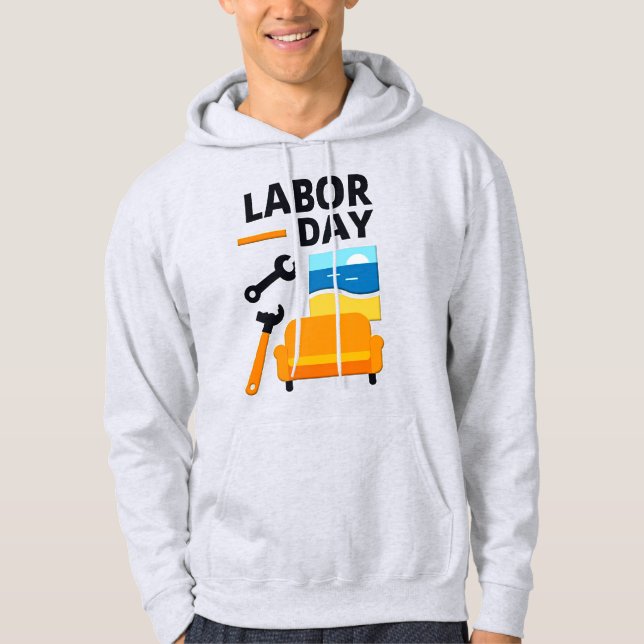 Veste À Capuche Labor Day Work Hard Relax Design with Tools (Devant)
