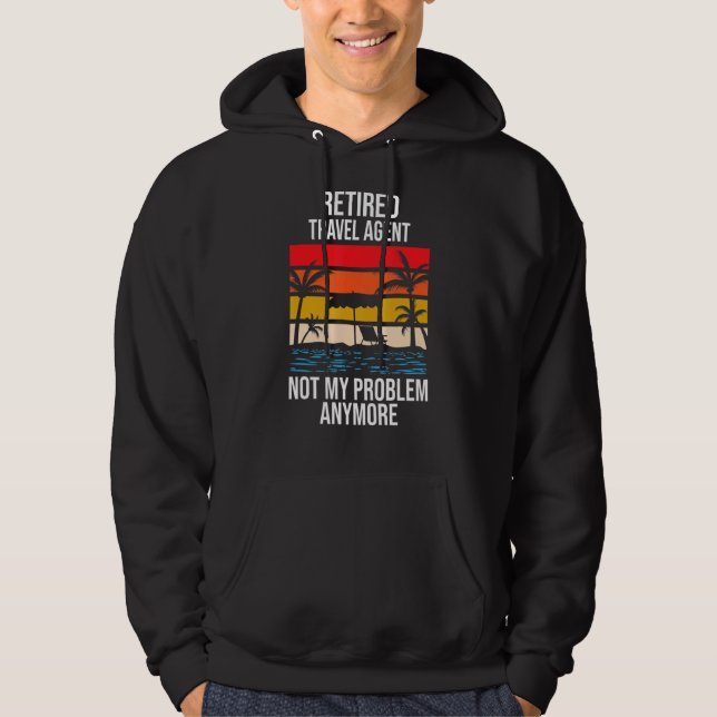 Veste À Capuche L'agent de voyage à la retraite n'est plus mon pro (Devant)