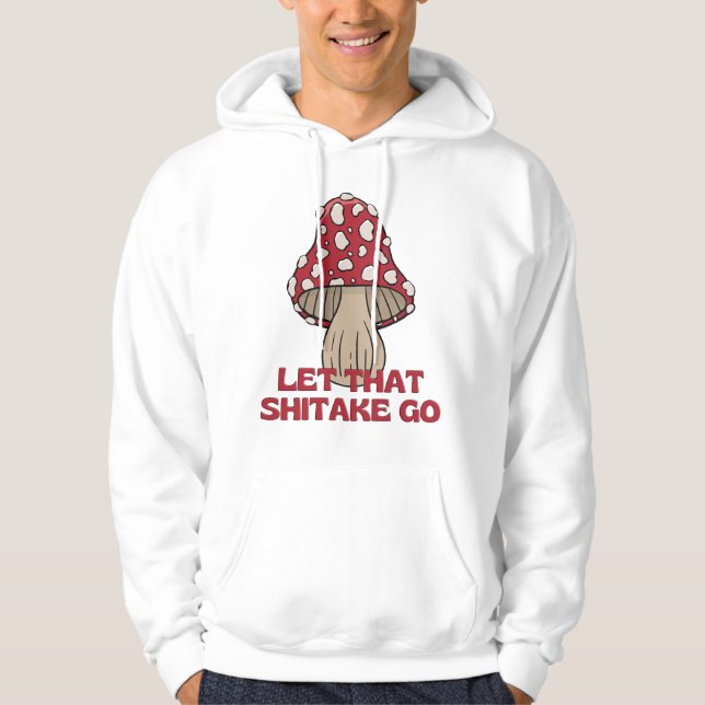 Veste À Capuche Laisse ce shitake aller drôle champignons pun cham (Devant)