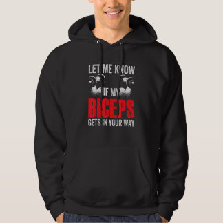 Veste À Capuche Laissez-Moi Savoir Si Mes Biceps Sont Dans Votre C