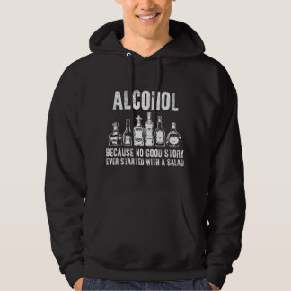 Veste À Capuche L'Alcool Parce qu'Aucune Bonne Histoire Ne Commenc