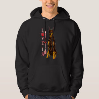 Veste À Capuche L'Amour Est Doberman Pinscher Chien Chien Cute Chi