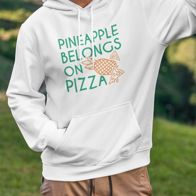 Veste À Capuche L'Ananas Appartient À La Pizza (Pineapple Belongs On Pizza Hoodie)