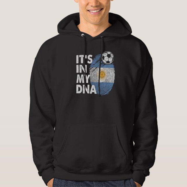 Veste À Capuche L'Argentine Dans Mon Adn Argentine Drapeau Équipe  (Devant)