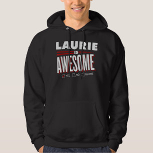 Veste À Capuche LAURIE Est Super Famille Ami Nom Drôle Drôle Cadea