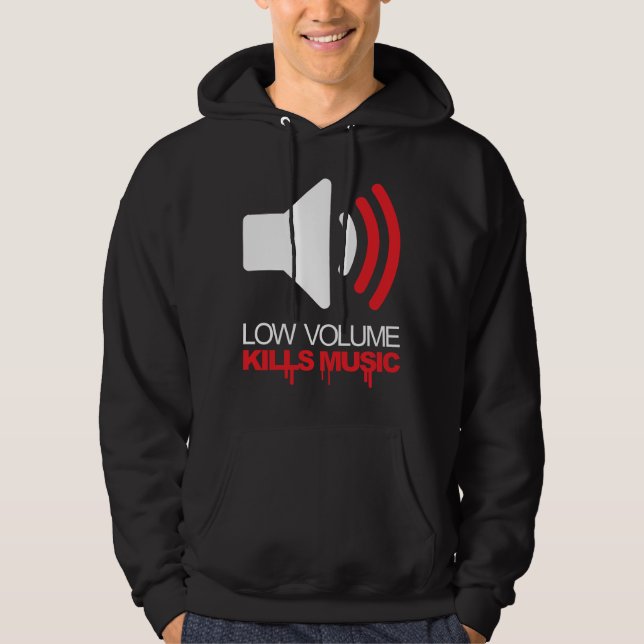 Veste À Capuche Le bas volume tue la musique (Devant)