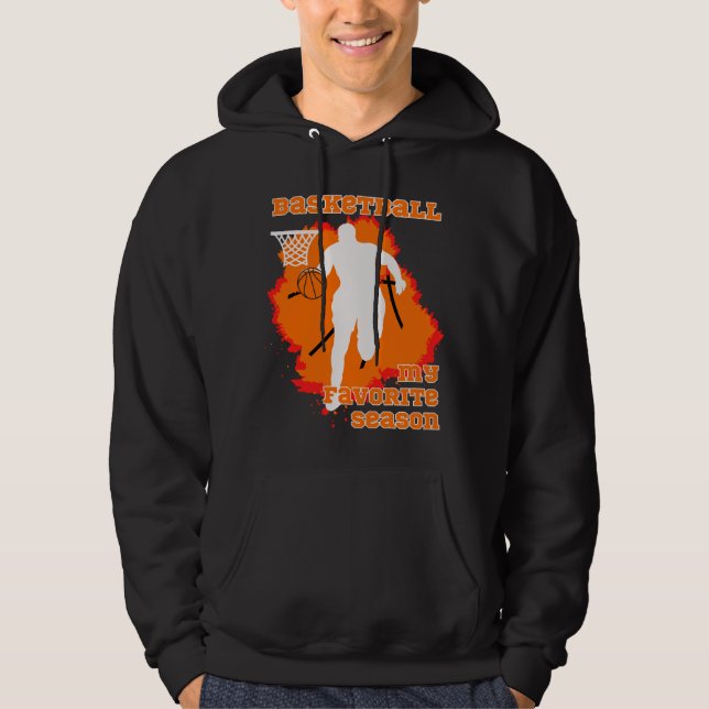 Veste À Capuche Le Basket Est Ma Saison Préférée (Devant)