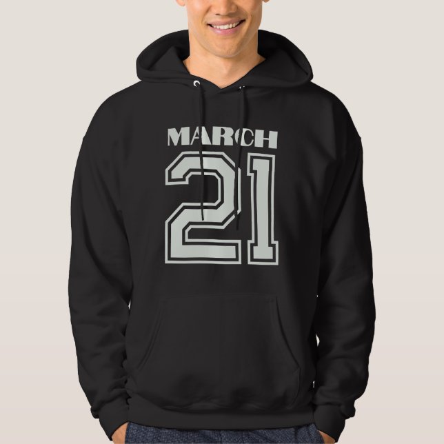 Veste À Capuche Le Meilleur Cadeau Pour Anniversaire Mars 21 (Devant)