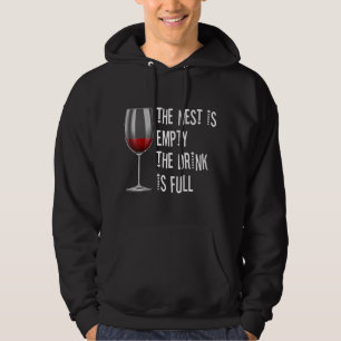 Veste À Capuche Le Nid Est Vide Le Boisson Est Plein Vin Vin Verre