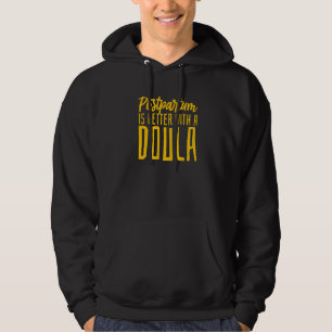 Veste À Capuche Le post-partum est meilleur avec une doula