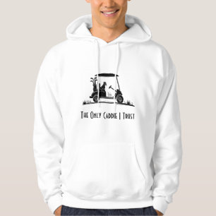 Veste À Capuche Le seul caddie que je crois Golden Retriever dans